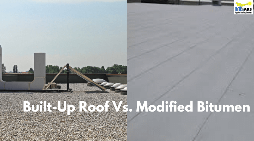 Built-Up Roof Vs. Modified Bitumen
